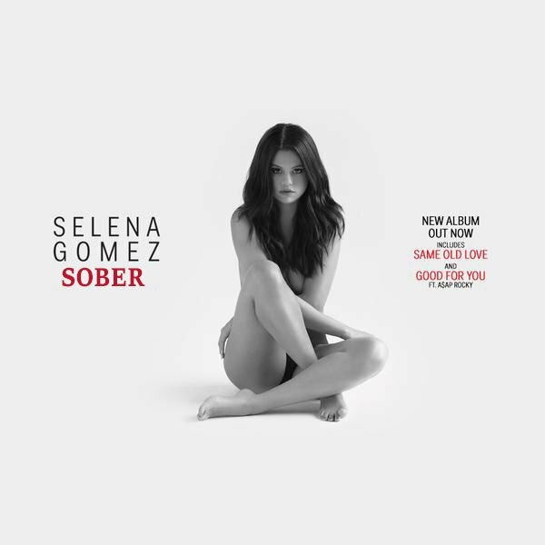 Selena Gomez - Sober