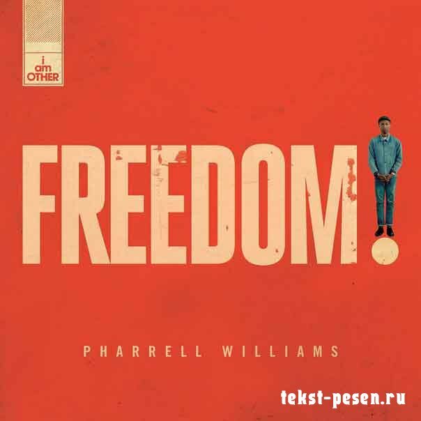 Pharrell Williams - Freedom